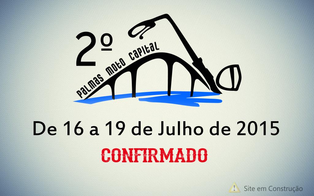 2º Palmas Moto Capital – Encontro de Motociclistas