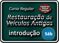 Introdução a Restauração de Veículos Antigos – Sáb