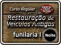 Curso de Funilaria de Veículos Antigos I